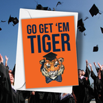 Go Get 'Em Tiger Greeting Card