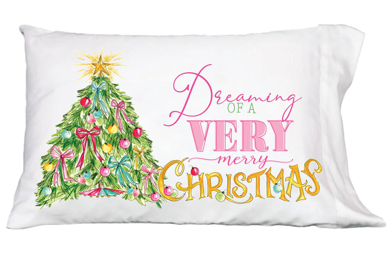 Dreaming of a Very Merry Christmas Tree Pillowcase