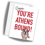 Congratulations, Athens Georgia Bound Greeting Card