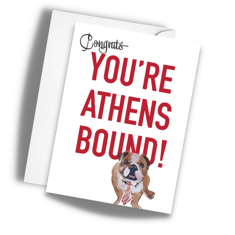 Congratulations, Athens Georgia Bound Greeting Card